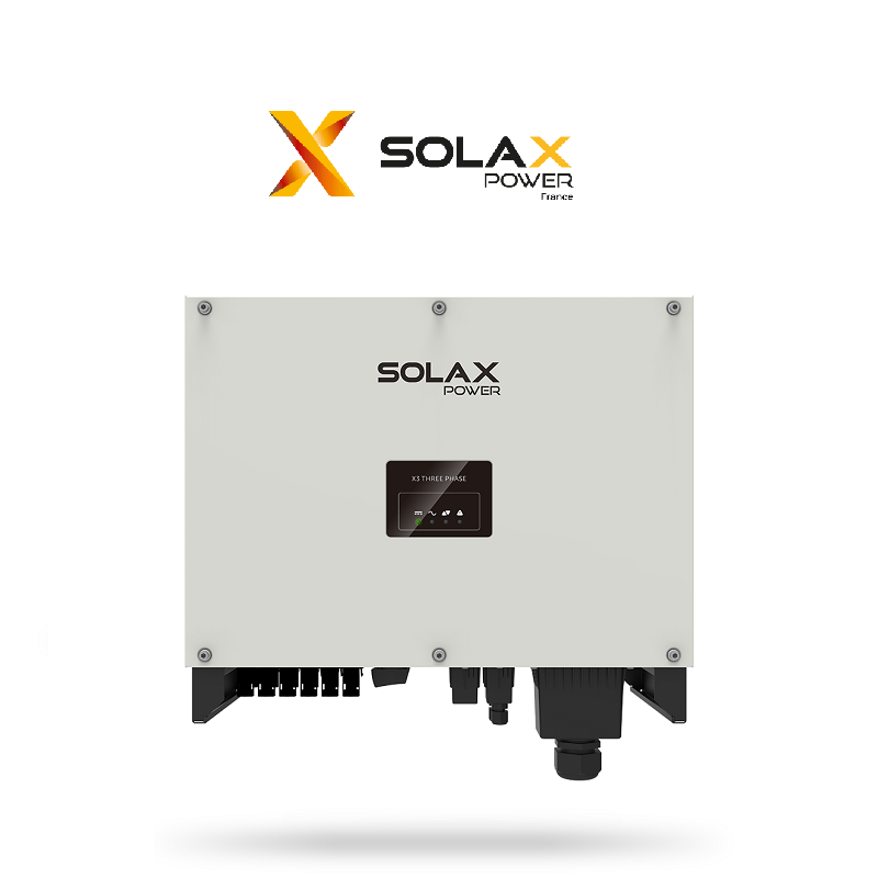 importateur onduleur injection solax X3 MAX freeray 20KW 25KW 30KW X3 max